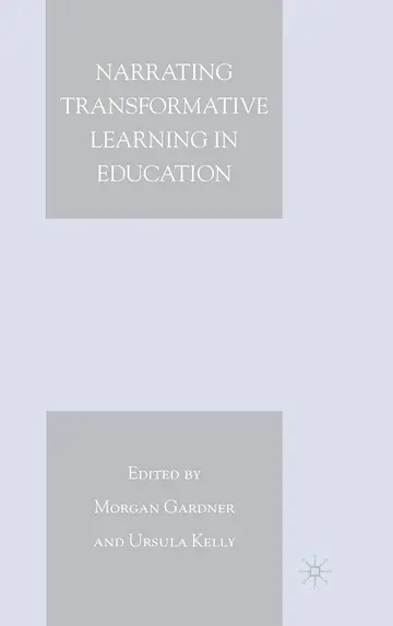 Cover of Narrating Transformative Learning in Education