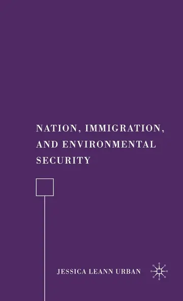 Cover of Nation, Immigration, and Environmental Security