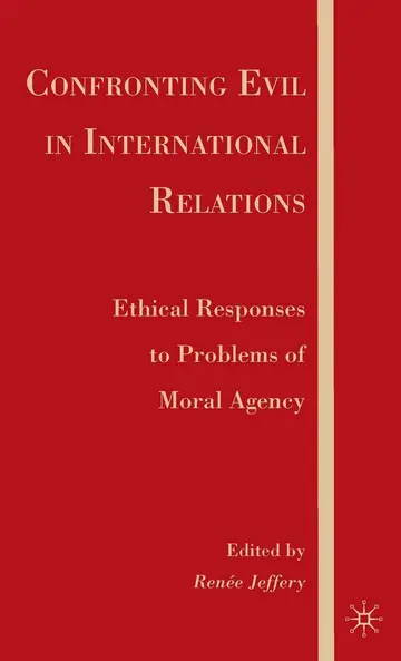 Cover of Confronting Evil in International Relations