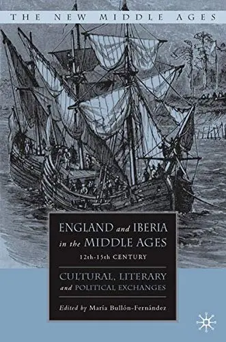 Cover of England and Iberia in the Middle Ages, 12th-15th Century
