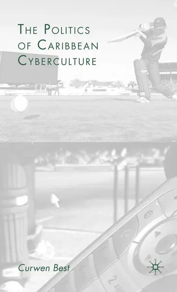 Cover of The Politics of Caribbean Cyberculture