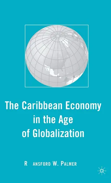 Cover of The Caribbean Economy in the Age of Globalization