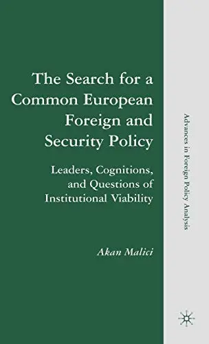 Cover of The Search for a Common European Foreign and Security Policy