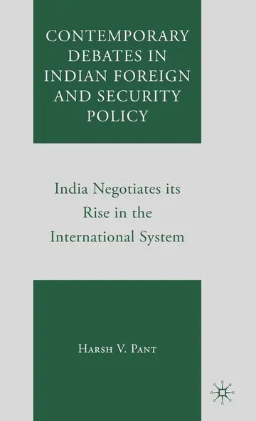 Cover of Contemporary Debates in Indian Foreign and Security Policy