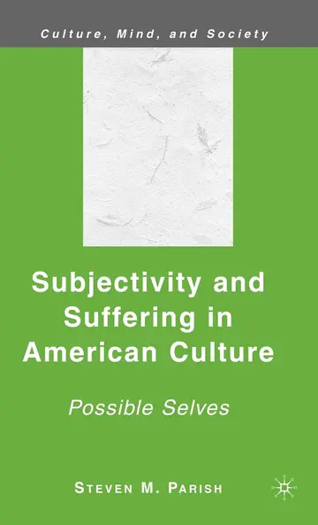 Cover of Subjectivity and Suffering in American Culture