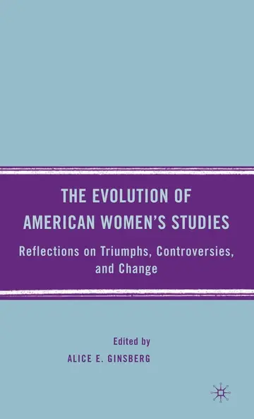 Cover of The Evolution of American Women’s Studies