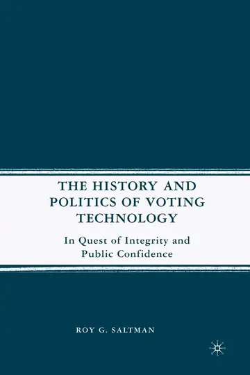 Cover of The History and Politics of Voting Technology