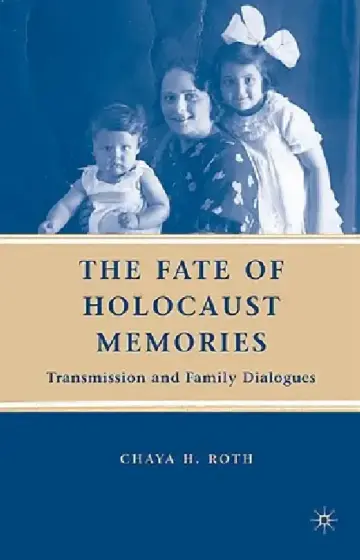 Cover of The Fate of Holocaust Memories