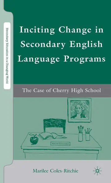 Cover of Inciting Change in Secondary English Language Programs
