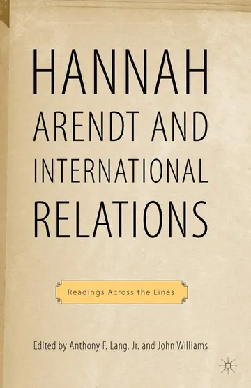 Cover of Hannah Arendt and International Relations