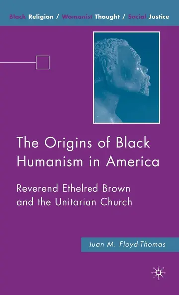 Cover of The Origins of Black Humanism in America