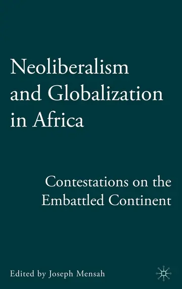 Cover of Neoliberalism and Globalization in Africa