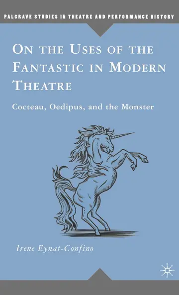 Cover of On the Uses of the Fantastic in Modern Theatre