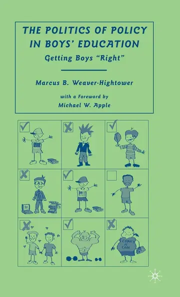 Cover of The Politics of Policy in Boys' Education