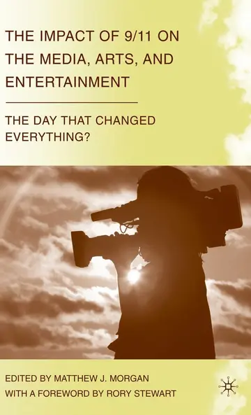 Cover of The Impact of 9/11 on the Media, Arts, and Entertainment