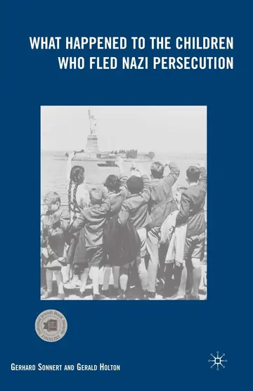 Cover of What Happened to the Children Who Fled Nazi Persecution