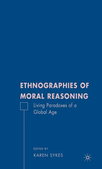 Cover of Ethnographies of Moral Reasoning
