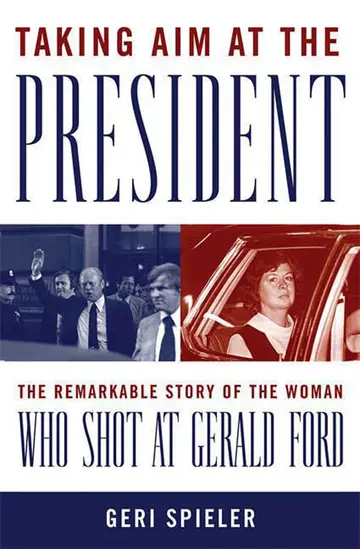 Cover of Taking Aim at the President