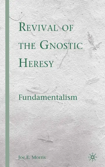 Cover of Revival of the Gnostic Heresy