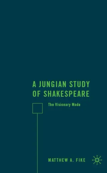 Cover of A Jungian Study of Shakespeare