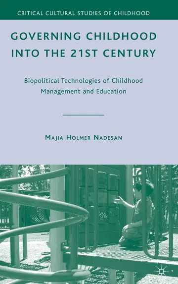 Cover of Governing Childhood into the 21st Century