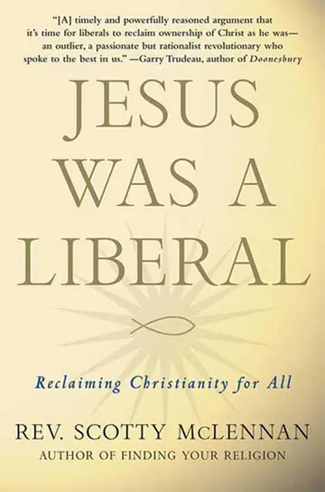 Cover of Jesus Was a Liberal
