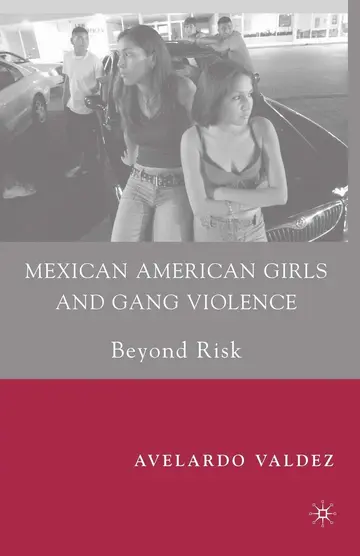 Cover of Mexican American Girls and Gang Violence