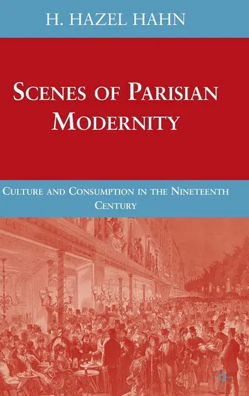 Cover of Scenes of Parisian Modernity