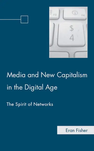 Cover of Media and New Capitalism in the Digital Age