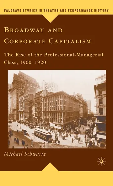 Cover of Broadway and Corporate Capitalism