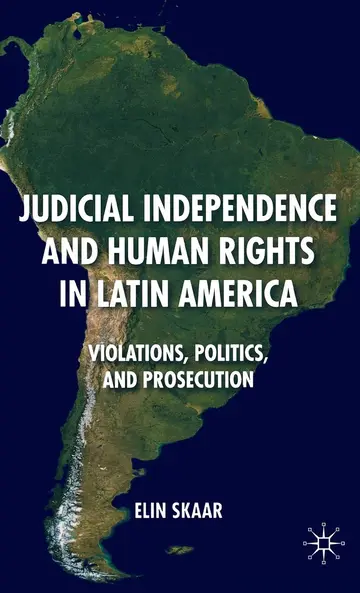 Cover of Judicial Independence and Human Rights in Latin America