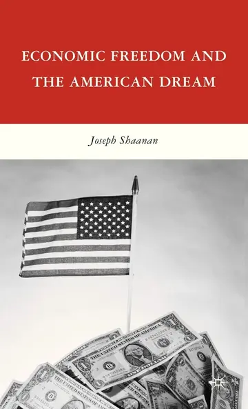 Cover of Economic Freedom and the American Dream