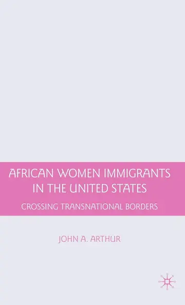 Cover of African Women Immigrants in the United States