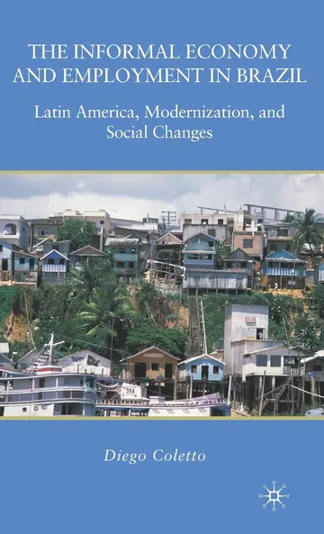 Cover of The Informal Economy and Employment in Brazil
