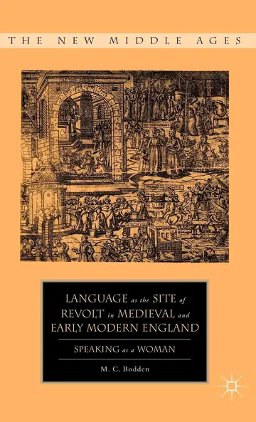 Cover of Language as the Site of Revolt in Medieval and Early Modern England