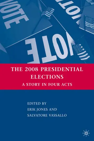 Cover of The 2008 Presidential Elections