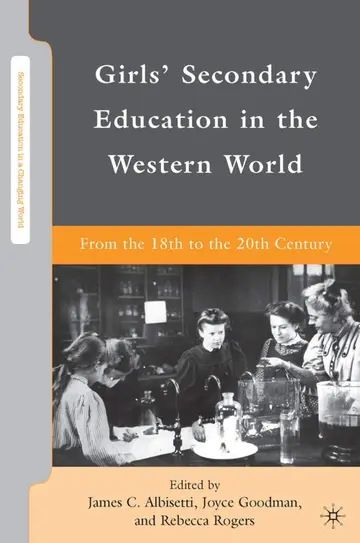 Cover of Girls' Secondary Education in the Western World