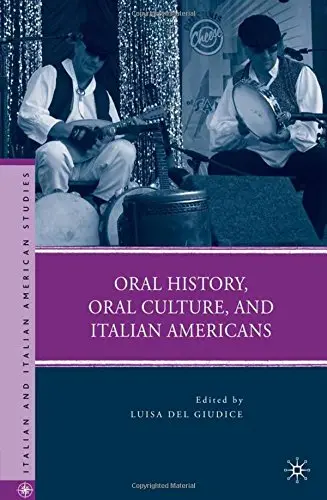 Cover of Oral History, Oral Culture, and Italian Americans