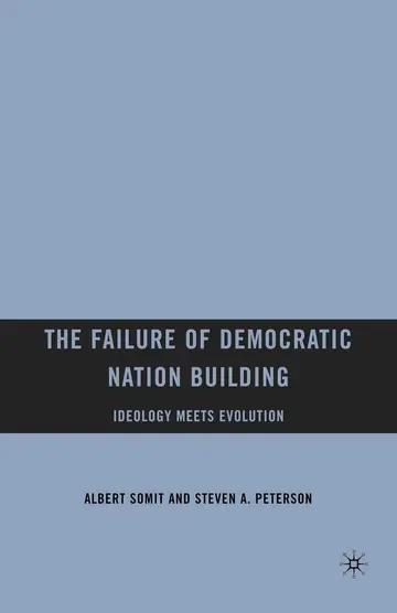 Cover of The Failure of Democratic Nation Building