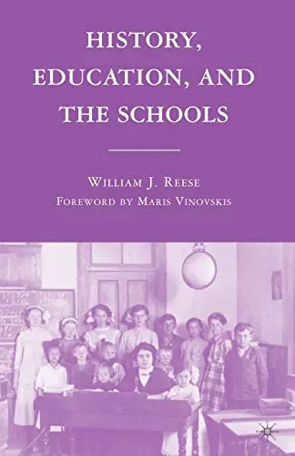 Cover of History, Education, and the Schools
