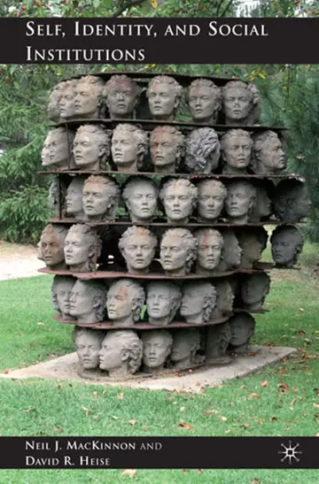 Cover of Self, Identity, and Social Institutions