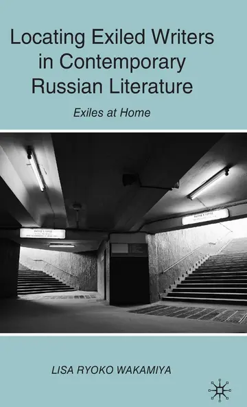Cover of Locating Exiled Writers in Contemporary Russian Literature