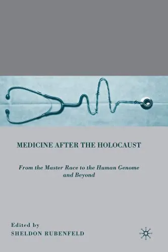 Cover of Medicine After the Holocaust