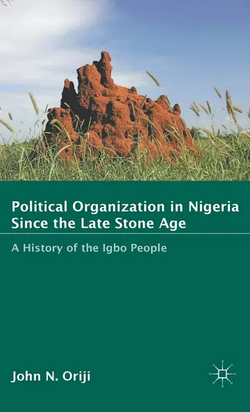 Cover of Political Organization in Nigeria since the Late Stone Age