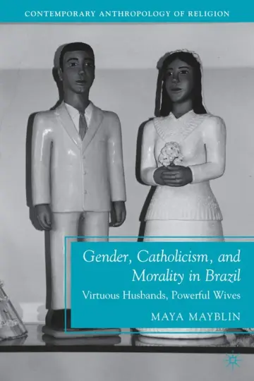 Cover of Gender, Catholicism, and Morality in Brazil