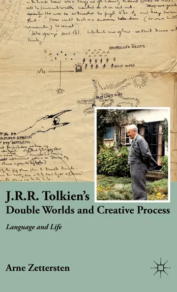 Cover of J.r.r. Tolkien's Double Worlds and Creative Process