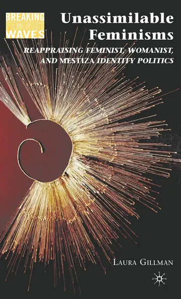 Cover of Unassimilable Feminisms