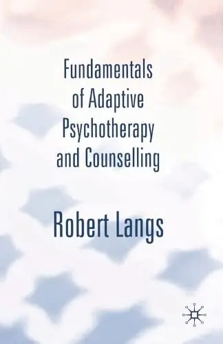 Cover of Fundamentals of Adaptive Psychotherapy and Counselling