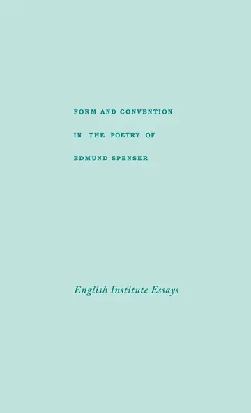 Cover of Form and Convention in the Poetry of Edmund Spenser