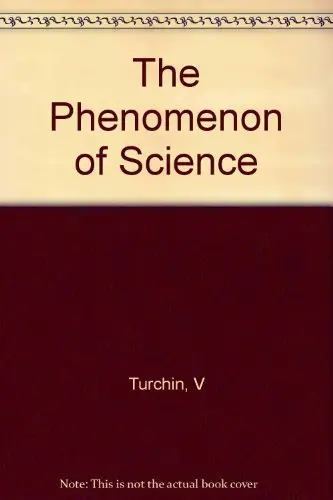 Cover of The Phenomenon of Science